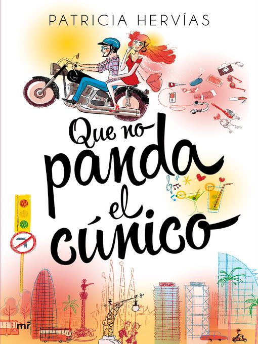 Title details for Que no panda el cúnico by Patricia Hervías - Available